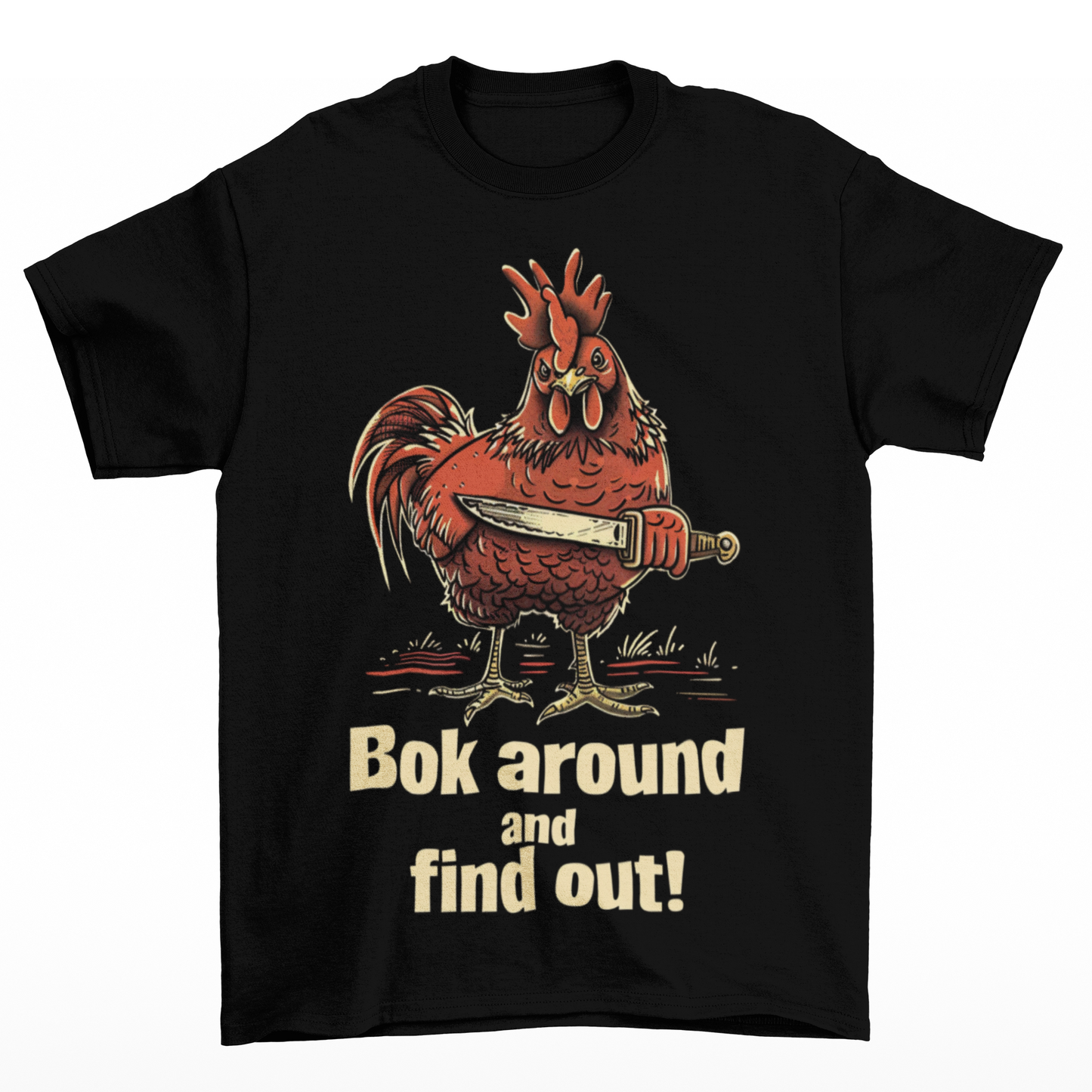 Bok Around and Find Out