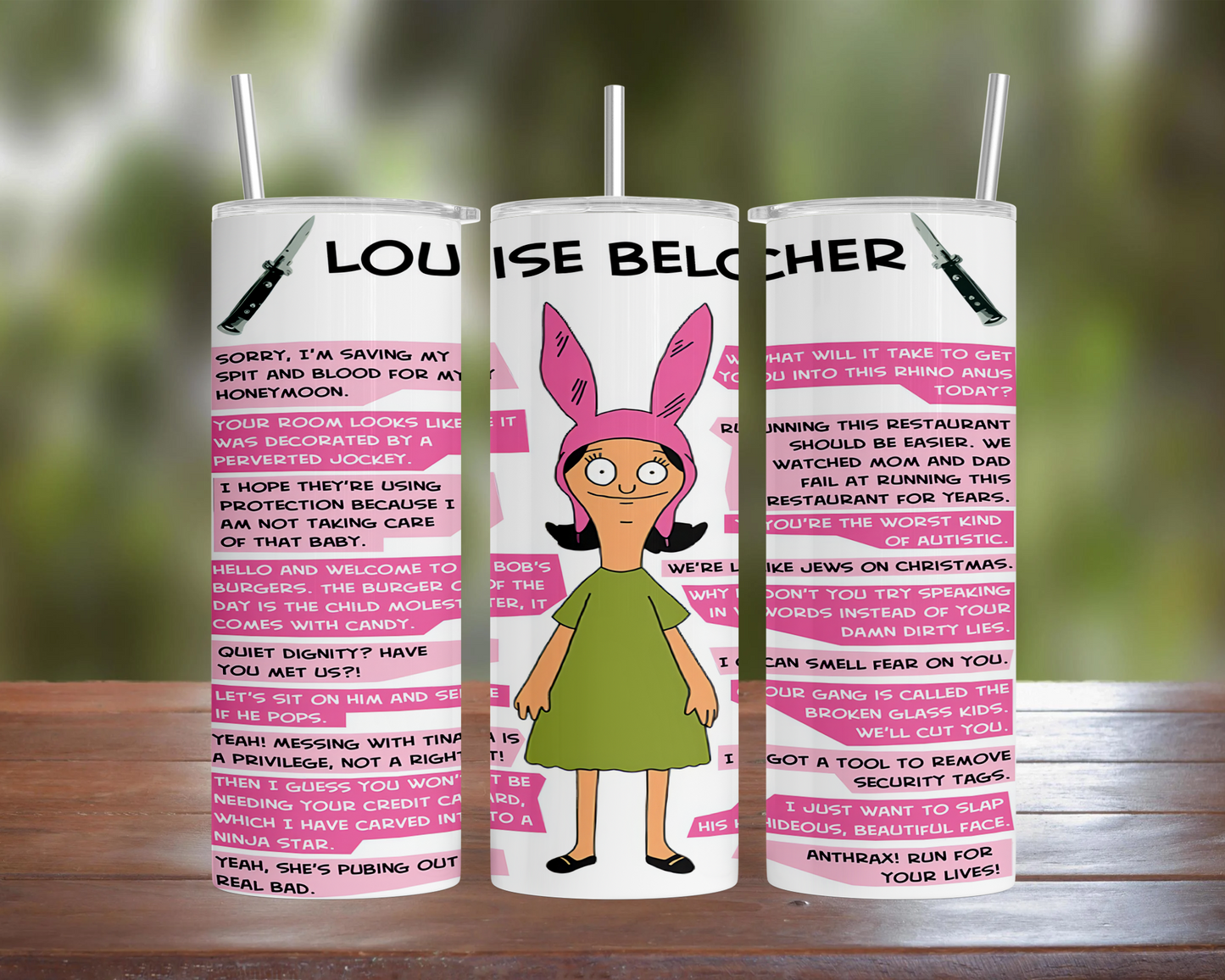 Bob's Burgers: Louise Belcher Quotes Tumbler