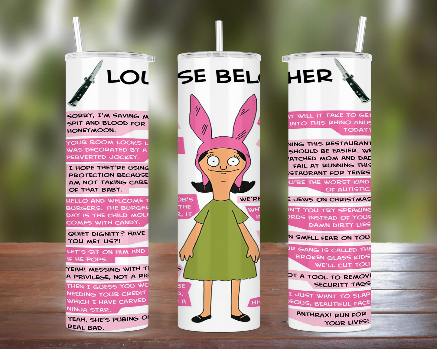 Bob's Burgers: Louise Belcher Quotes Tumbler