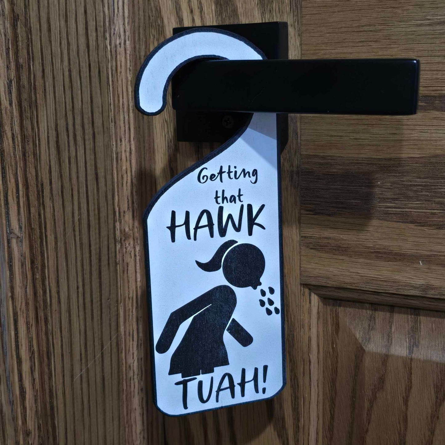 Getting That Hawk Tuah Variant 2 Door Hanger