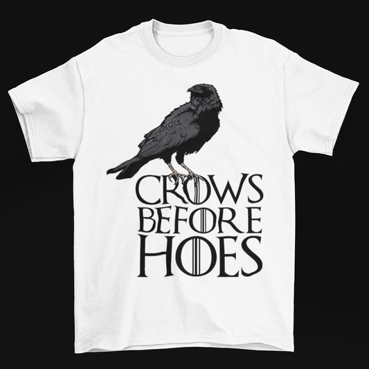 Crows Before Hoes